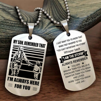 Samurai Personalized Double Sided Dog Tag My Son Remember That I Will Always Here Whisper Back I Am The Storm