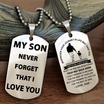 Samurai Double Sided Dog Tag To My Son Never Forget That I Love You - Gift For Son Never Forget Your Way Back Home