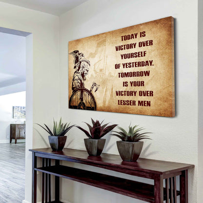 Samurai Poster Canvas Today Is Victory Over Yourself Of Yesterday Best Gift With Motivation Quotes