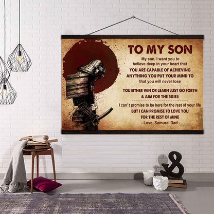 Samurai Poster Canvas You Will Never Lose You Either Win Or Learn From Dad To Son