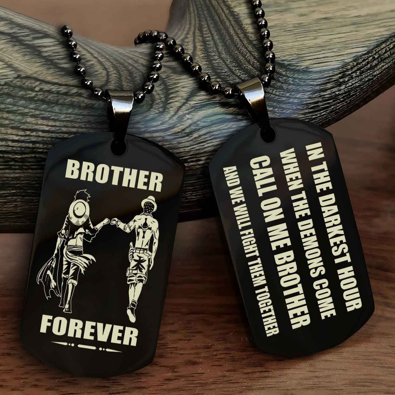 TWD Engraved Double Sided Dog Tag Call On Me Brother NAG Brothers Forever We Will Fight Them Together