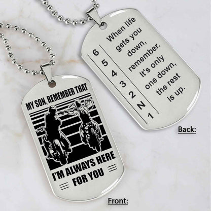 Biker Dog tag to Son It Is Not About Being Better Than Someone Else - Be Strong When You Are Weak