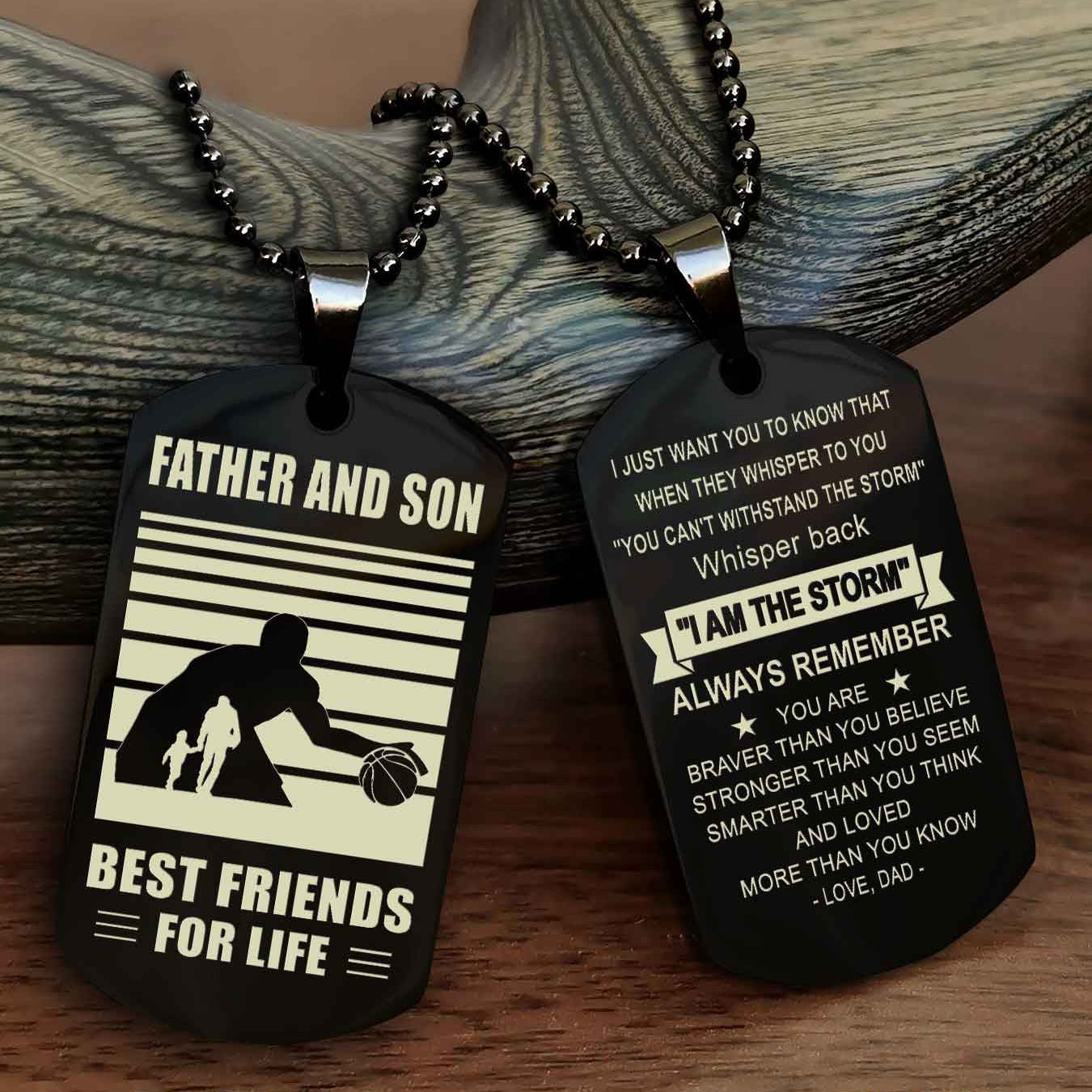 Sport Personalized Double Sided Dog Tag Father And Son Best Friend For Life - Whisper Back I'm The Storm
