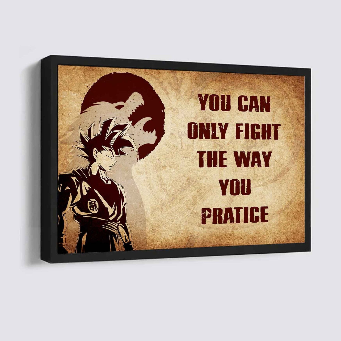 Samurai Poster Canvas You Can Only Fight The Way You Practice