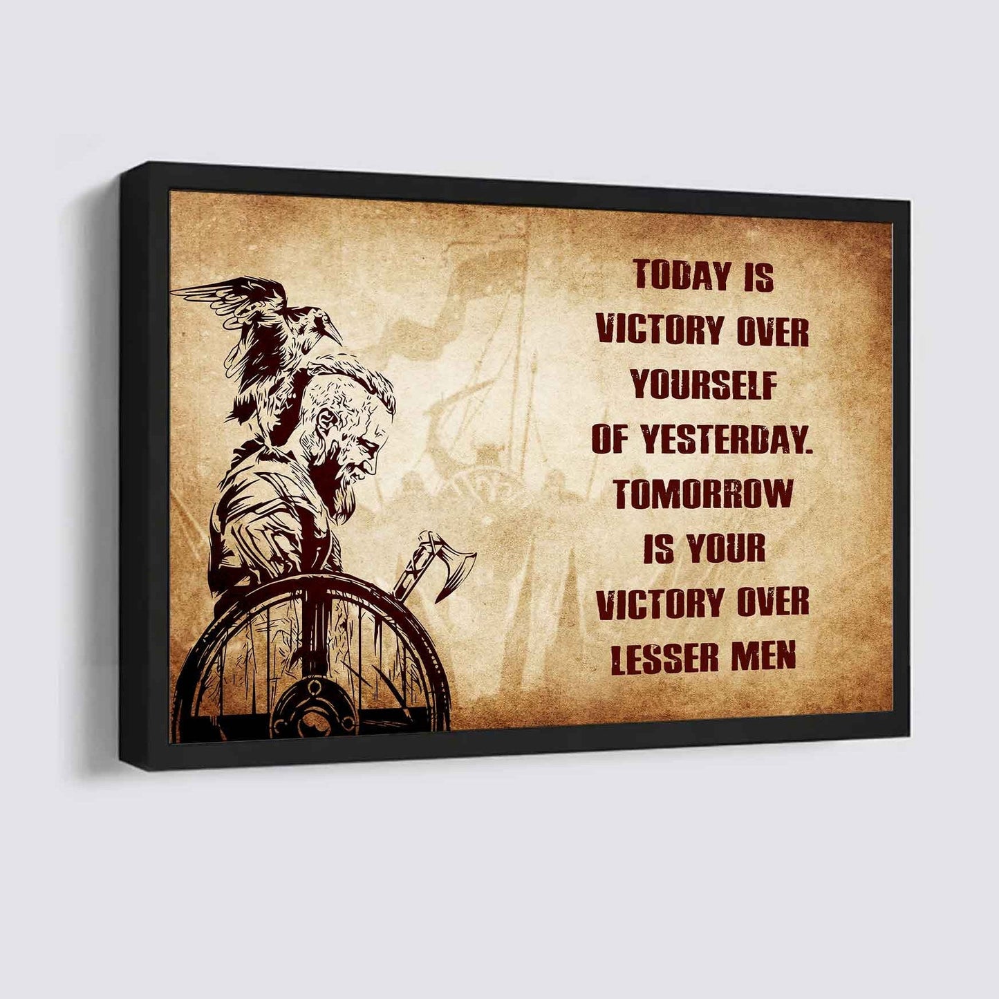 Samurai Poster Canvas Today Is Victory Over Yourself Of Yesterday Best Gift With Motivation Quotes
