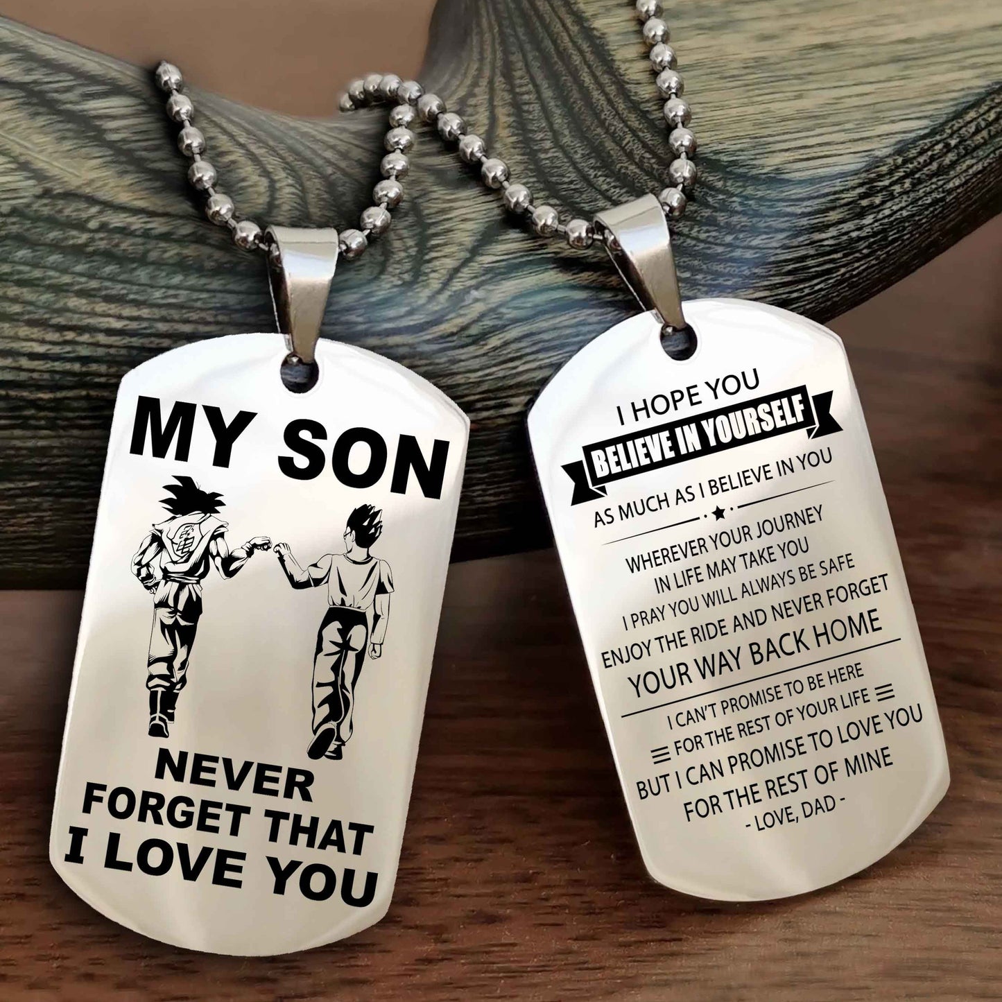 DRB Double Sided Dog Tag To My Son Never Forget That I Love You New Version - Your Way Back Home I Belive In You