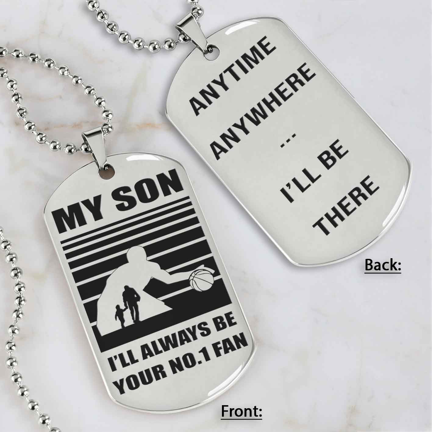 Sport Personalized Double Sided Dog Tag I Will Always Be Your No 1 Fan - Any Time Any Where I Will Be There Gift From Dad To Son