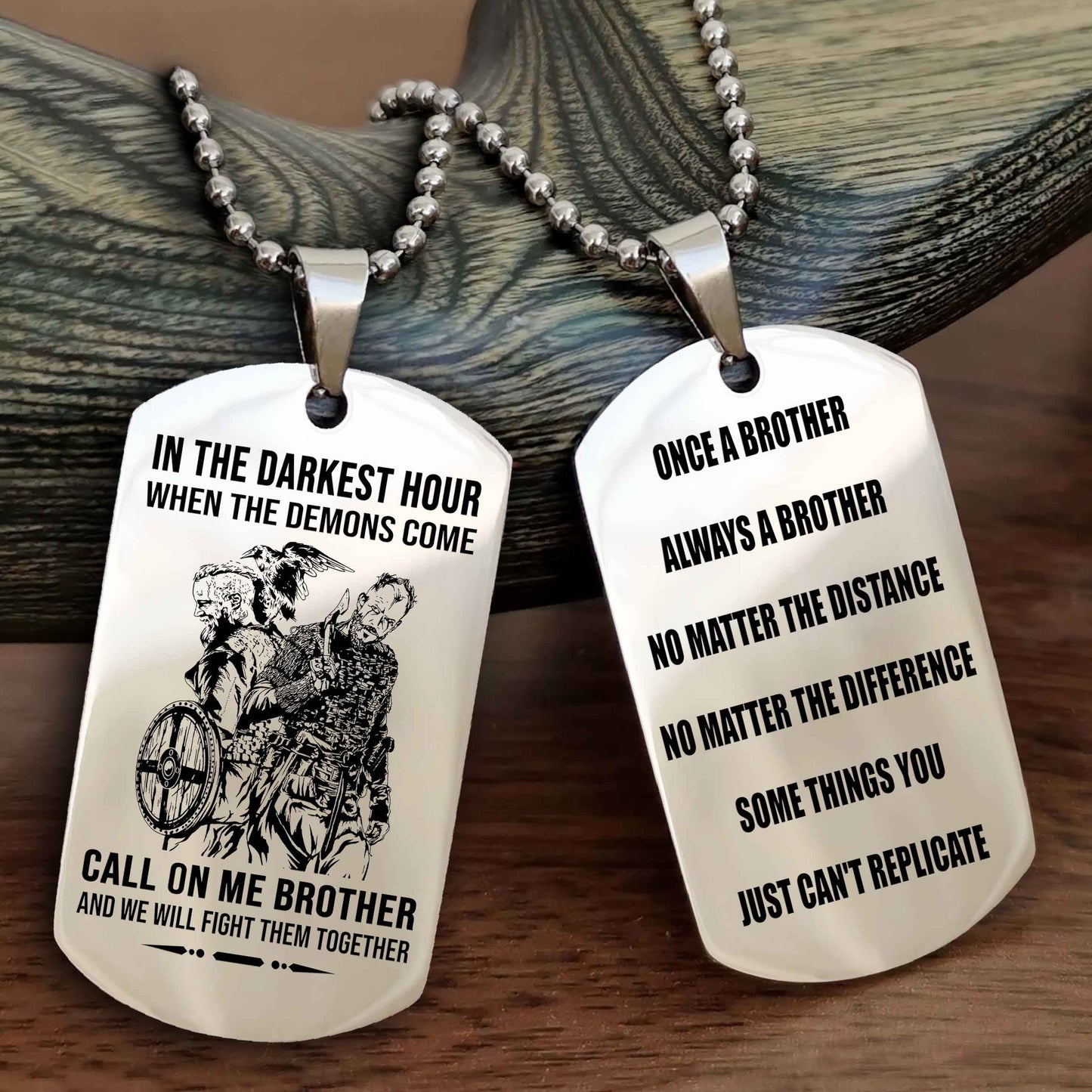 Viking Customizable engraved dog tag double sided gift from brother Once A Brother Always A Brother