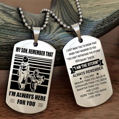 Double side Dog Tag My Son Remember That From Mom To Son With Message On The Back Gift For Your Son