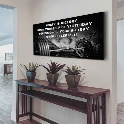 Baseball Poster Canvas - Today Is Victory Over Yourself Over Yourself Of Yesterday Tomorrow Is Your Victory Over Lesser Men
