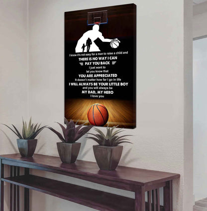 Poster Child Canvas To My Dad I Know It's Not Easy - I Will Always Be Your Little Boy Gift From Son