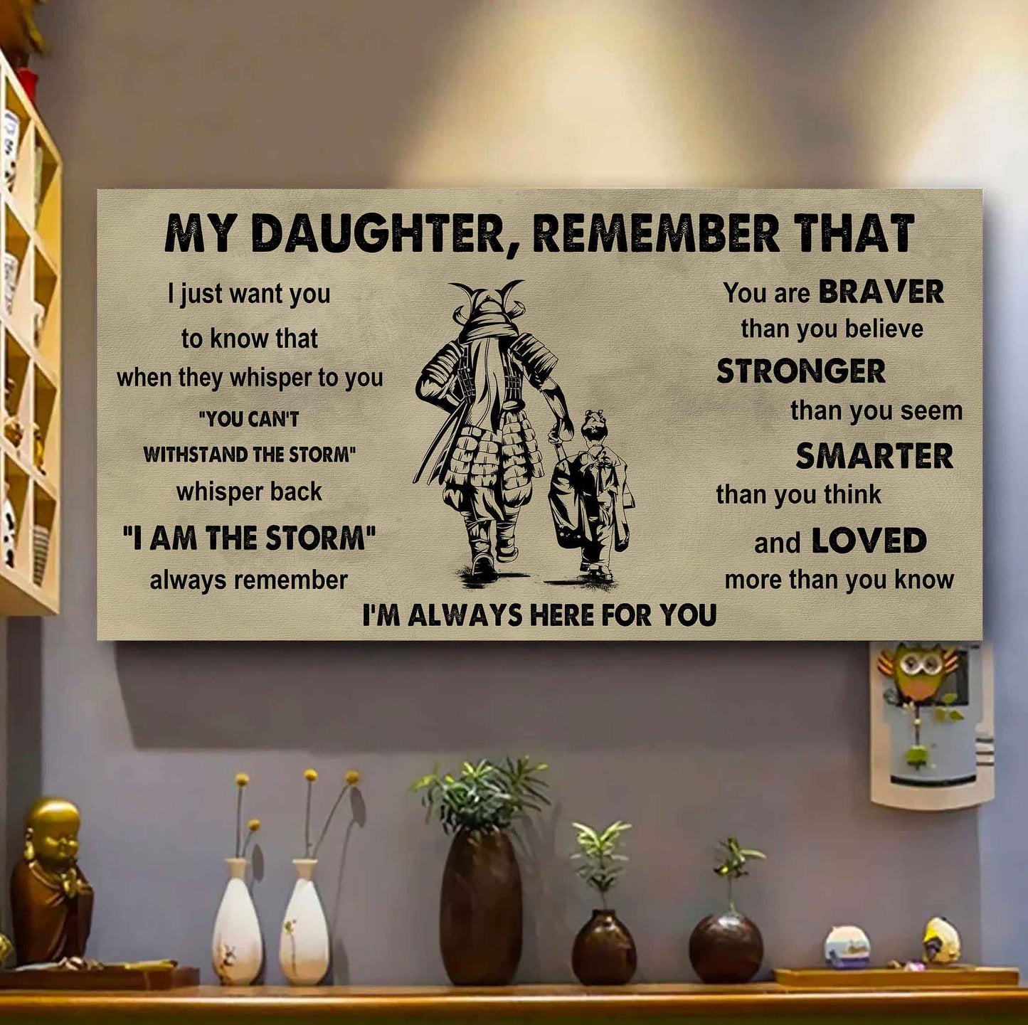 Soldier To My Daughter Remember That When They Whisper To You Whisper Back I'm The Storm I'm Always Here For You