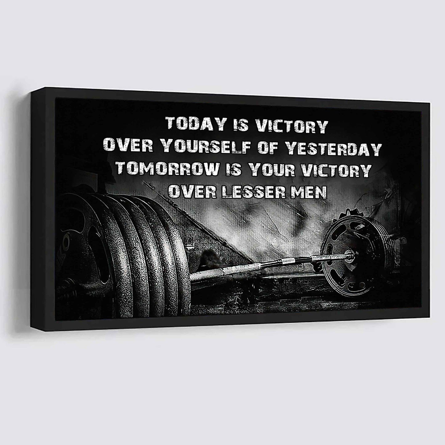 Soccer Poster Canvas - Today Is Victory Over Yourself Over Yourself Of Yesterday Tomorrow Is Your Victory Over Lesser Men
