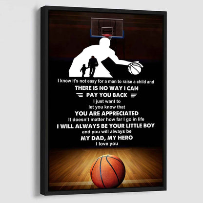 Poster Child Canvas To My Dad I Know It's Not Easy - I Will Always Be Your Little Boy Gift From Son