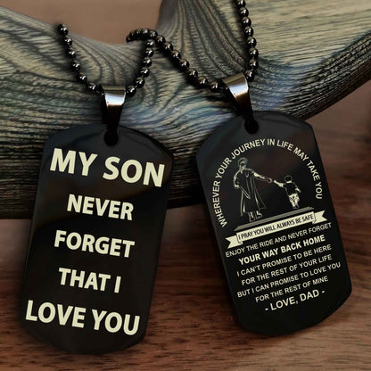 DRB Double Sided Dog Tag To My Son Never Forget That I Love You - Gift For Son Never Forget Your Way Back Home