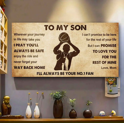 Personalized Sport Poster Canvas I'll Be Your No 1 Fan Mom To Son - Never Forget Your Way Back Home