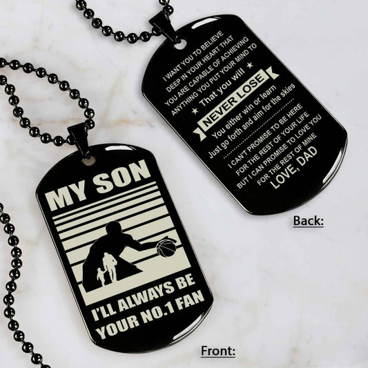 Sport Personalized Double Sided Dog Tag I Will Always Be Your No 1 Fan - You Will Never Lose Gift From Dad To Son
