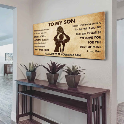 Personalized Sport Poster Canvas I'll Be Your No 1 Fan Mom To Son - Never Forget Your Way Back Home