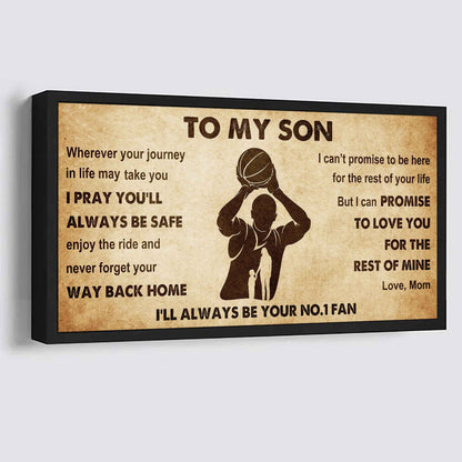 Personalized Sport Poster Canvas I'll Be Your No 1 Fan Mom To Son - Never Forget Your Way Back Home