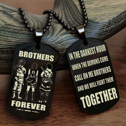 DRB Brother Personalized Double Sided Dog Tag For My Brother - Call On Me Brother And We Will Fight Them Together Gift For Your Friend