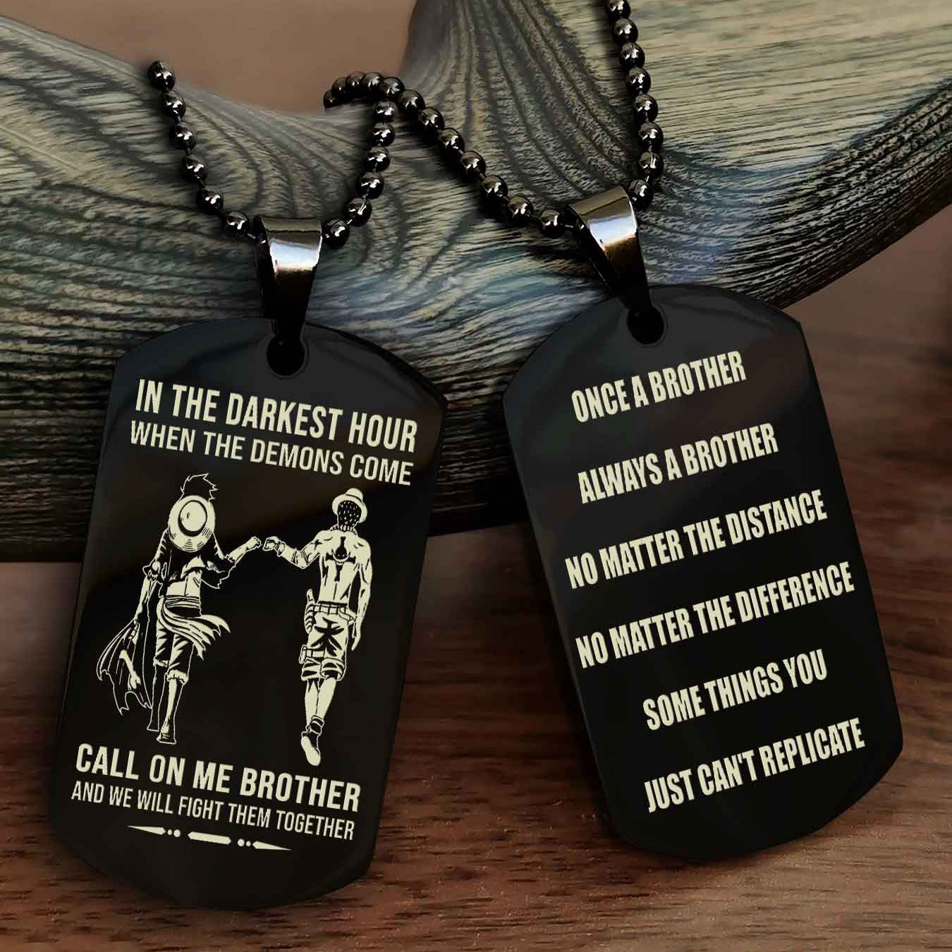 Samurai customizable engraved dog tag double sided gift from brother Once A Brother Always A Brother