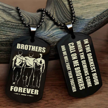 Samurai Engraved Double Sided Dog Tag Call On Me Brother NAG Brothers Forever We Will Fight Them Together