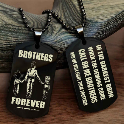Biker Engraved Double Sided Dog Tag Call On Me Brother NAG Brothers Forever We Will Fight Them Together