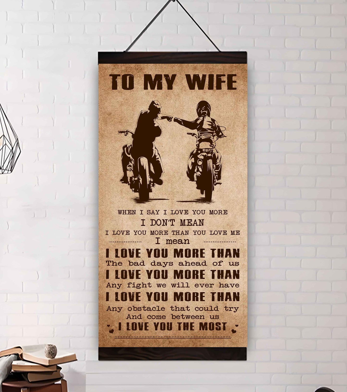 Samurai Poster Canvas To My Wife When I Say I Love You More - I Love You The Most Gift For Your Wife