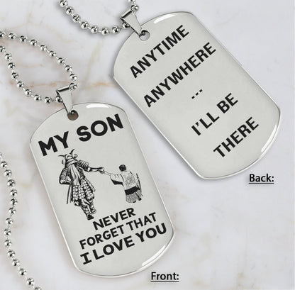 DRB Personalized Double Sided Dog Tag To My Son Never Forget That I Love You - Anytime Anywhere I Will Be There