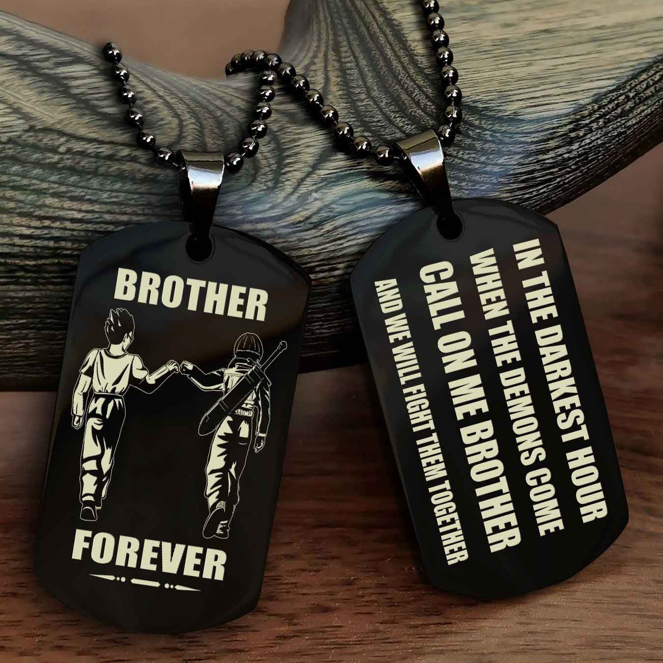 Viking Engraved Double Sided Dog Tag Call On Me Brother NAG Brothers Forever We Will Fight Them Together