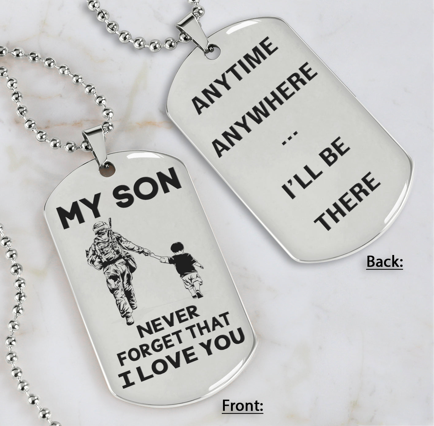 DRB Personalized Double Sided Dog Tag To My Son Never Forget That I Love You - Anytime Anywhere I Will Be There