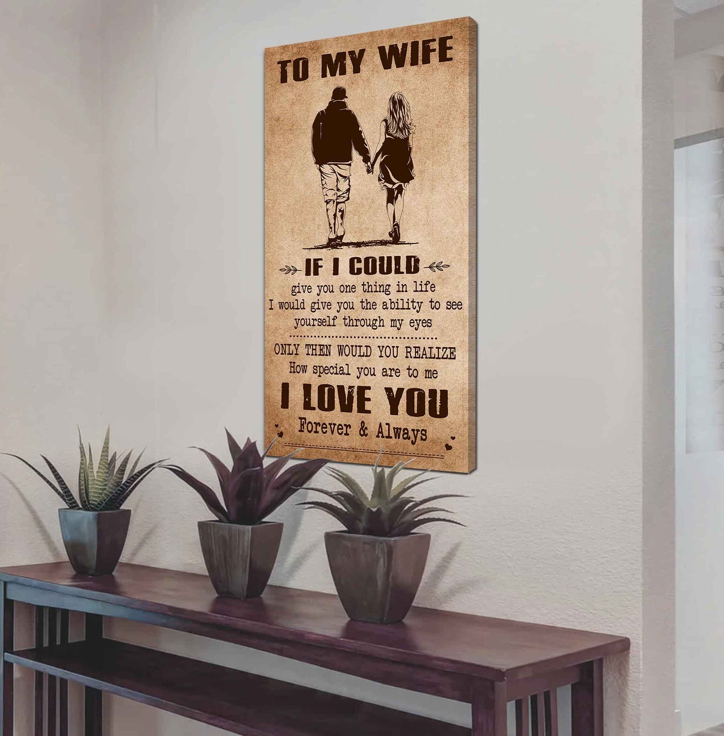 Family Poster Canvas To My Wife If I Could Give You One Thing In Life - How Special You Are To Me Gift For Your Wife