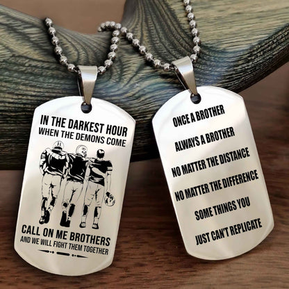 Samurai customizable engraved dog tag double sided gift from brother Once A Brother Always A Brother