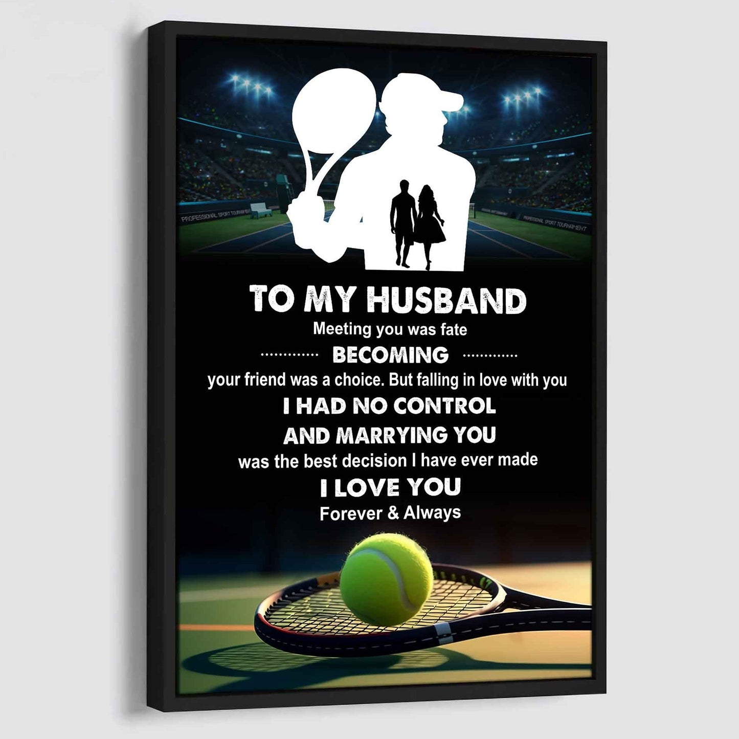 Sport Poster Canvas To My Husband Meeting You Was Fate Becoming Your Friend Gift For Your Husband