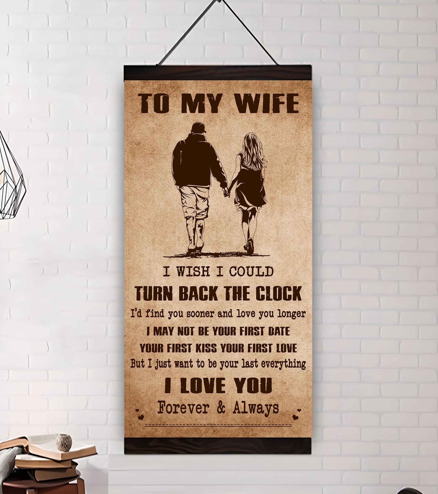 Samurai Poster Canvas To My Wife I Wish I Could Turn Back The Clock - I Love You Forever And Always Gift For Your Wife