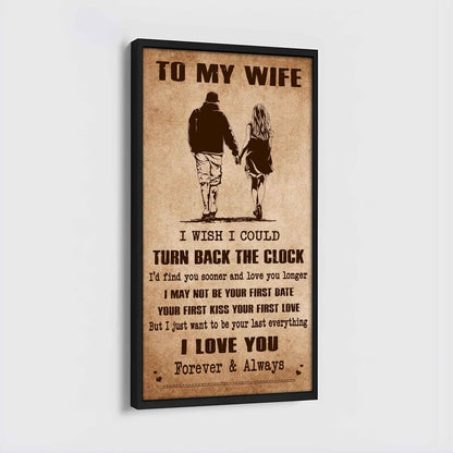 Samurai Poster Canvas To My Wife I Wish I Could Turn Back The Clock - I Love You Forever And Always Gift For Your Wife