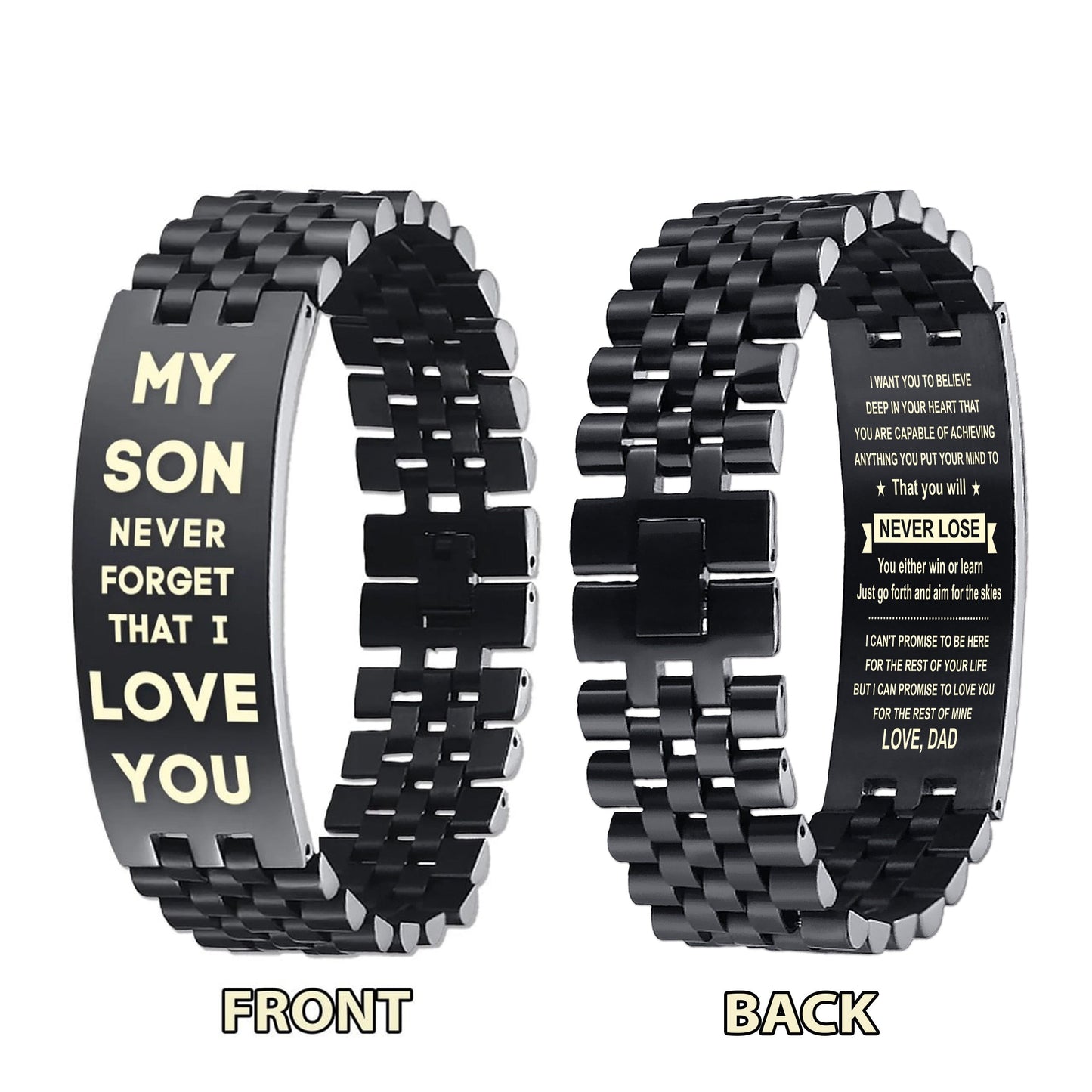 Family Bracelet Double Sided My Son Never Forget That I Love You, Be Strong