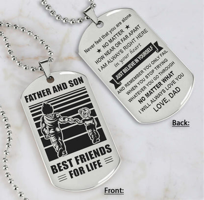 DRB Personalized Double Sided Dog Tag Father And Son Best Friends For Life - Just Believe In Yourself I Love You