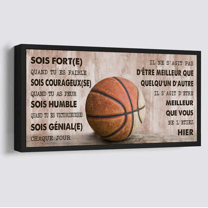 Basket-ball Il ne s'agit pas d'être meilleur que quelqu'un d'autre, il s'agit d'être meilleur que vous ne l'étiez hier.