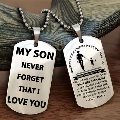 Knight Templar Double Sided Dog Tag To My Son Never Forget That I Love You - Gift For Son Never Forget Your Way Back Home