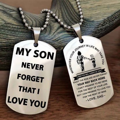 Samurai Double Sided Dog Tag To My Son Never Forget That I Love You - Gift For Son Never Forget Your Way Back Home