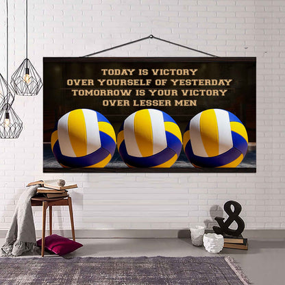 Soccer Poster Canvas - Today Is Victory Over Yourself Over Yourself Of Yesterday Tomorrow Is Your Victory Over Lesser Men
