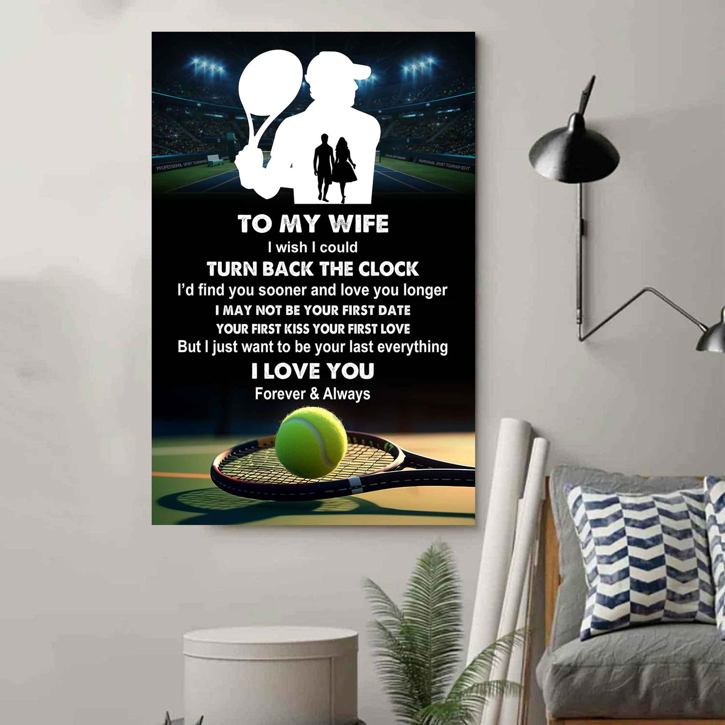 Sport Poster Canvas To My Wife I Wish I Could Turn Back The Clock I Would Find You Sooner and Love You Longer Gift For Your Wife