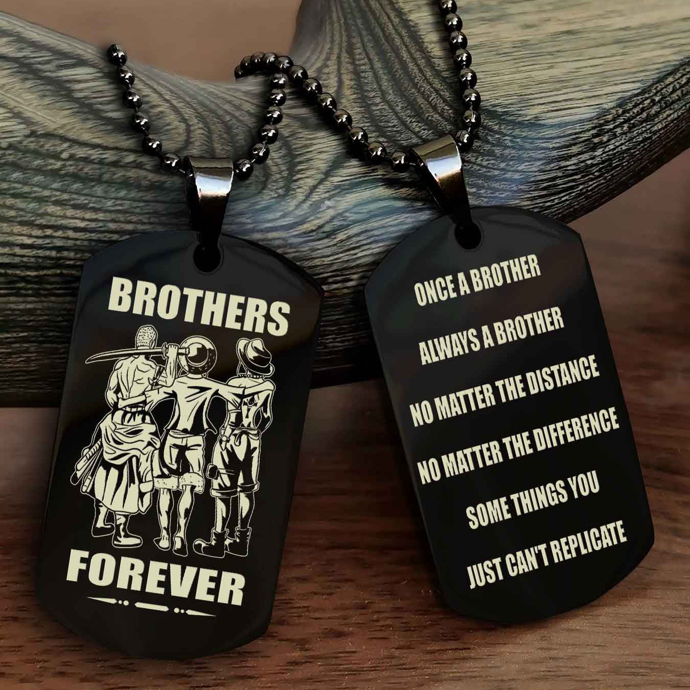 TWD Customizable engraved dog tag double sided gift from brother - Brother Forever Once A Brother Always A Brother