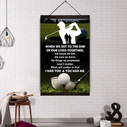 Sport Poster Canvas I Had You And You Had Me Gift For Wife Husband