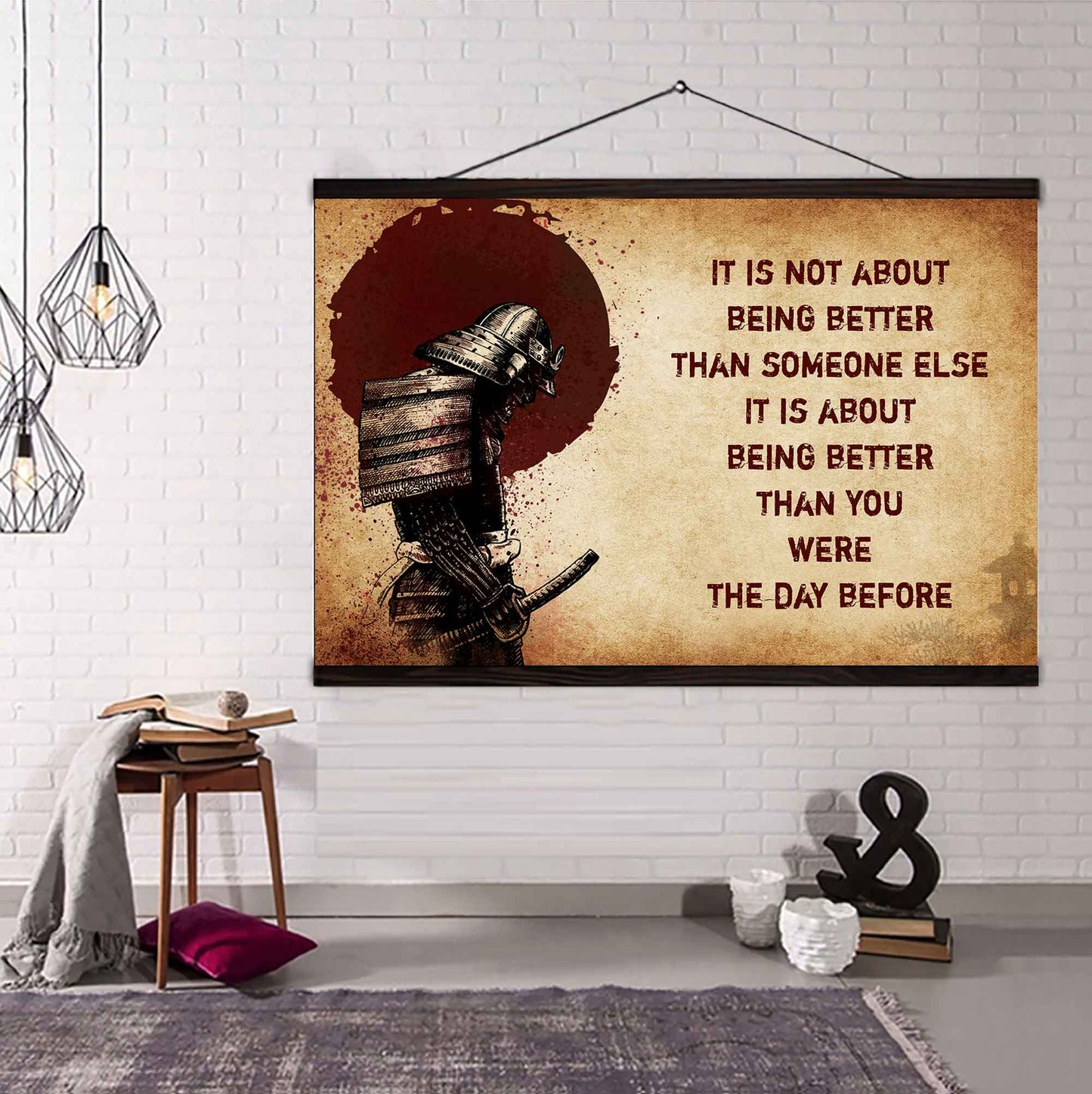 Samurai Poster Canvas It's Not About Being Better Than Someone Else Best Gifts Motivation Quotes