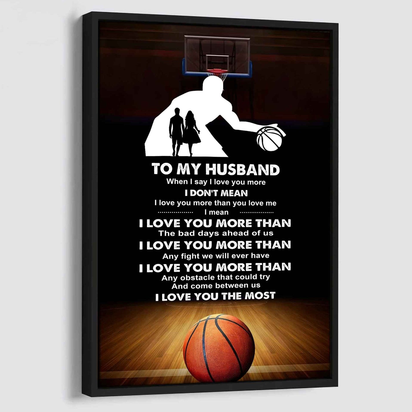 Sport Poster Canvas To My Husband When I Say I Love You More - I Love You The Most I Love You Gift For Your Husband