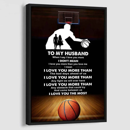 Sport Poster Canvas To My Husband When I Say I Love You More - I Love You The Most I Love You Gift For Your Husband