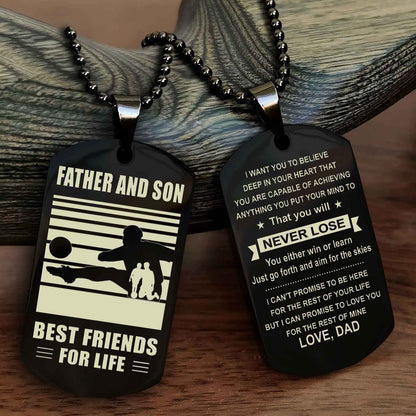 Sport Personalized Double Sided Dog Tag Father And Son Best Friend For Life - You Will Never Lose You Either Win Or Learn