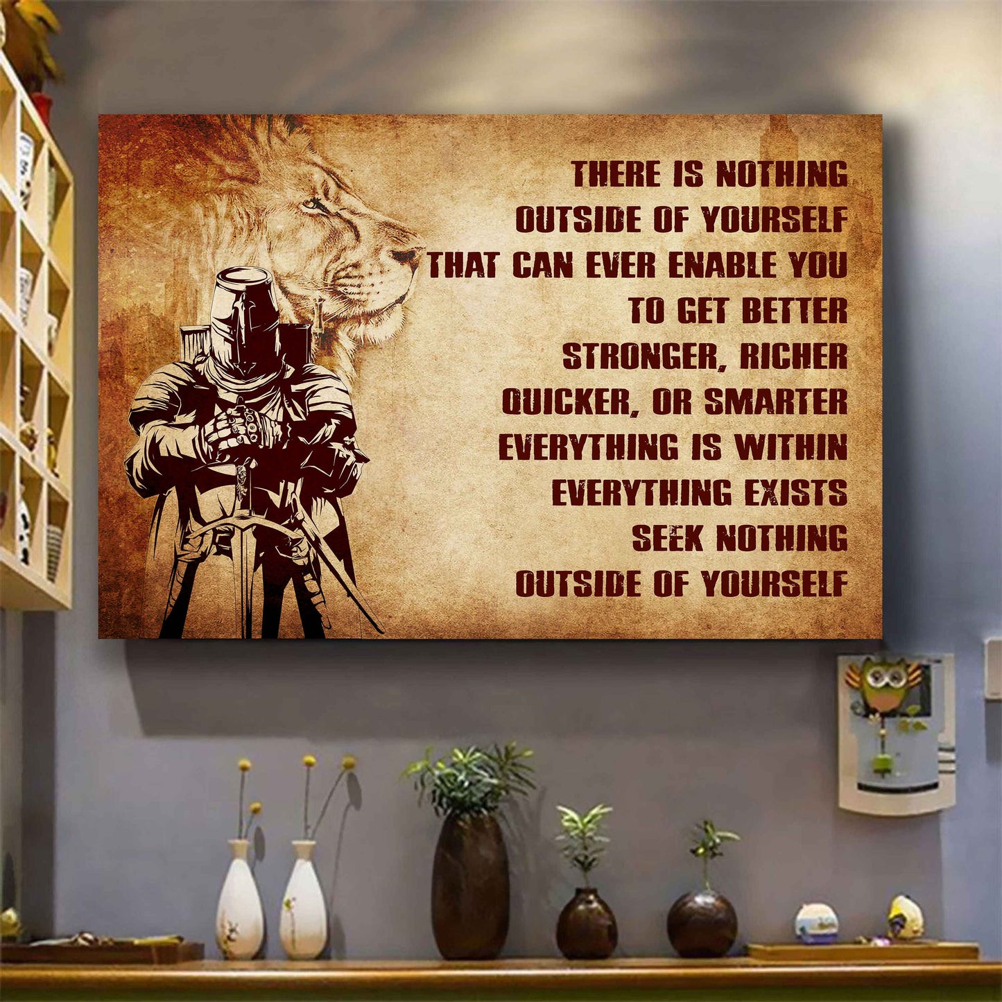 Samurai Poster Canvas There Is Nothing Outside Of Yourself Best Gift With Motivation Quotes